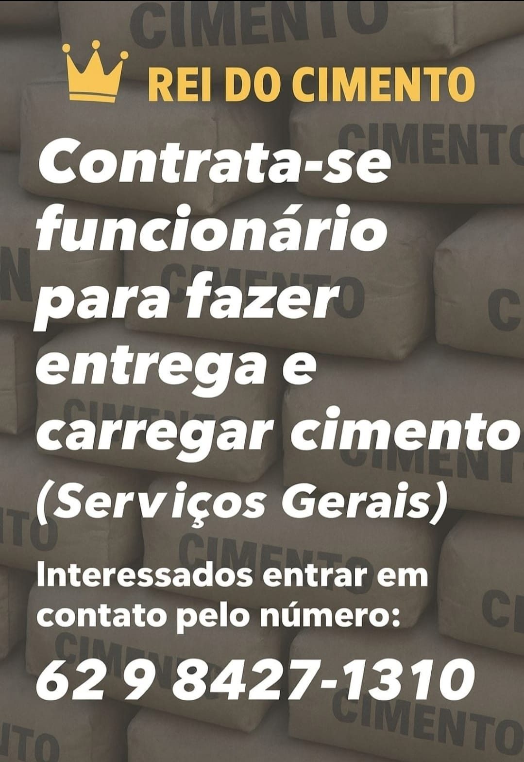 Anúncio da vaga Funcionário para fazer entrega e carregar cimento (Serviços Gerais) em Porangatu